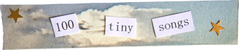 100 tiny songs