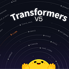 Transformers v5: Five Years in the Making