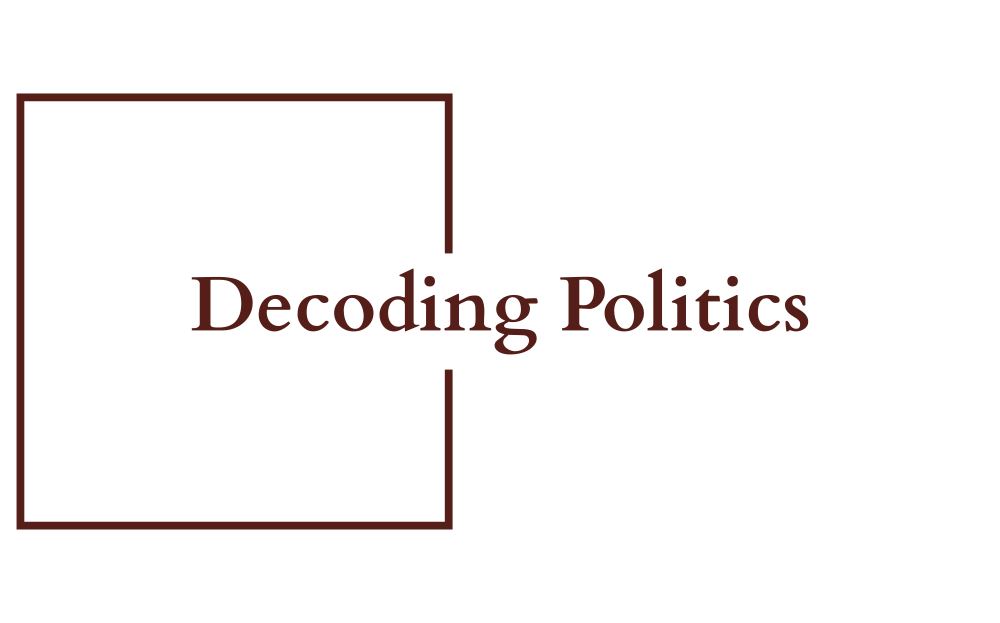 Decoding Politics Newsletter