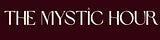 The Mystic Hour
