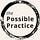 The Possible Practice