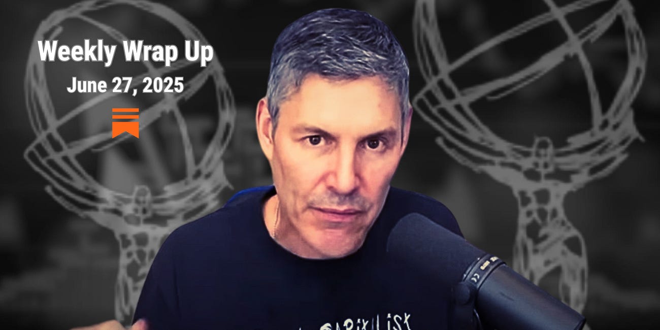 Live at 4 PM EST - This Weeks Wrap-Up (6/27/25)