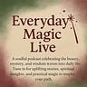 Everyday Magic