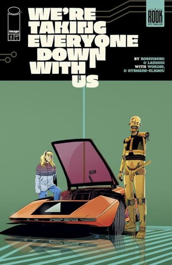 We're Taking Everyone Down With Us #4 (of 6)