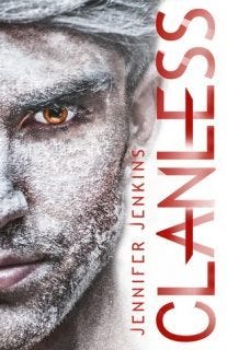 Clanless by Jennifer Jenkins Clanless by Jennifer Jenkins