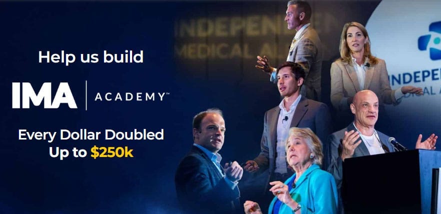 Help us build IMA Academy - Every Dollar Doubled Up to $250k Help us build IMA Academy - Every Dollar Doubled Up to $250k