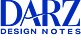 Darz Design Notes