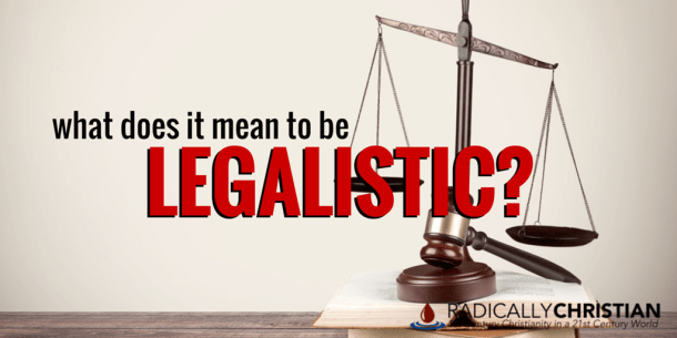 legalistic legalistic