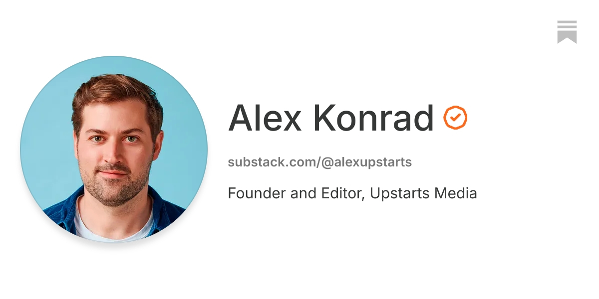 Alex Konrad | Substack