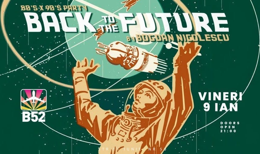 Back To The Future (80's & 90's Party) @ B52 The Club