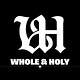 Whole & Holy