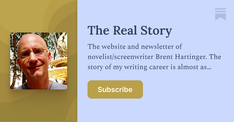 The Real Story | Brent Hartinger | Substack