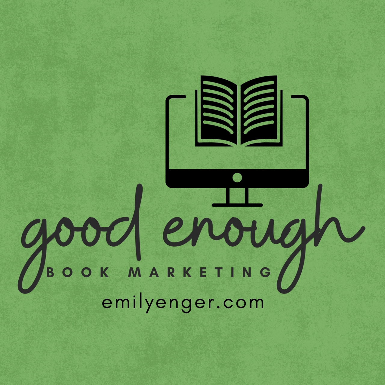 Good Enough Book Marketing