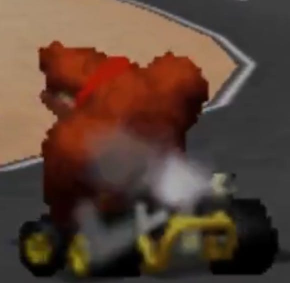 That fat ass in Mario Kart 64