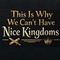 We Can't Have Nice Kingdoms's avatar