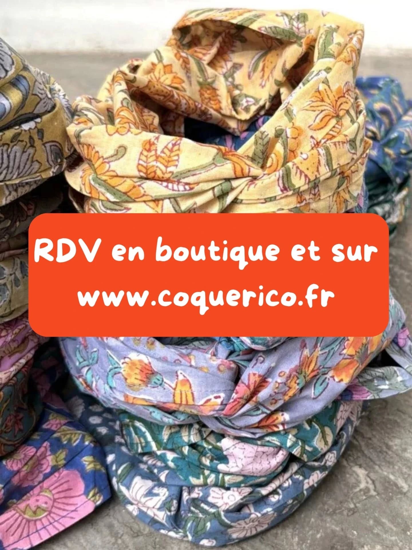 Peut être une image de écharpe et texte qui dit ’RDV en boutique et sur www.coquerico.fr’