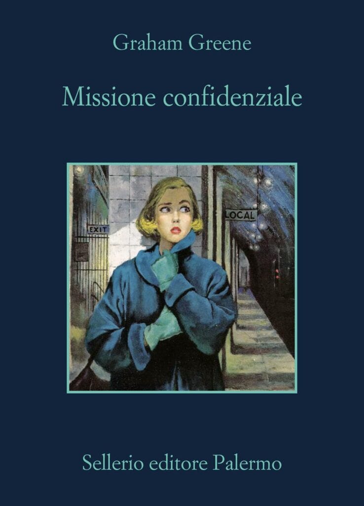 Missione confidenziale – Graham Greene