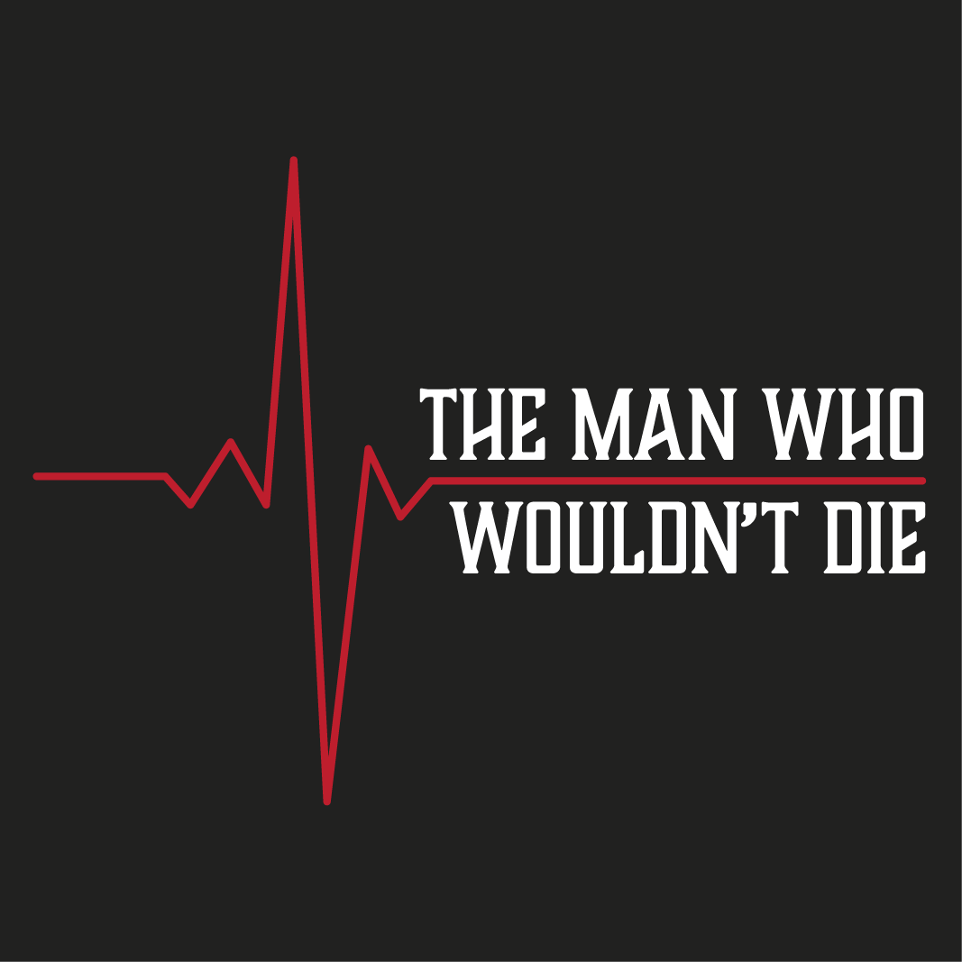 The Man Who Wouldn't Die