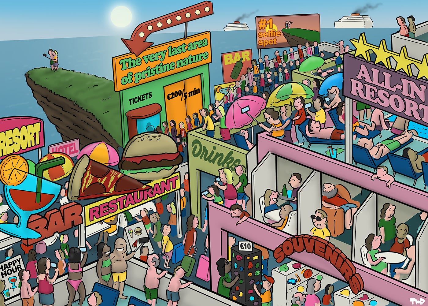 Cartoon showing a touristic coast, completely filled with resorts, restaurants and bars, and teeming with tourists. A tiny piece of cliff with grass is still free; a sign proclaims it to be 'The very last piece of pristine nature'. A ticket booth is selling tickets for 200 euro for 5 minutes access. People are standing in line to take a selfie at sunset on the cliff.