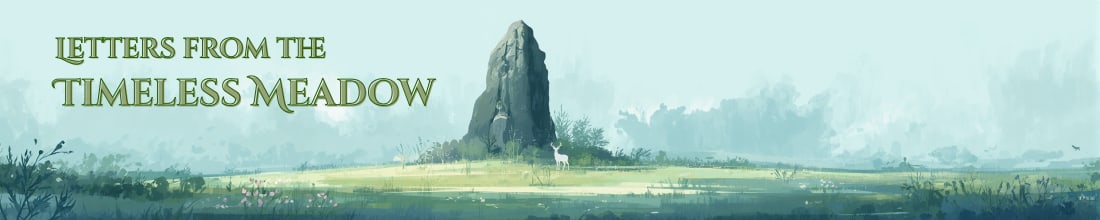 Letters from the Timeless Meadow