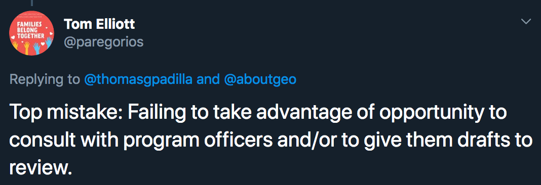 Top mistake: Failing to take advantage of opportunity to consult with program officers and/or to give them drafts to review.