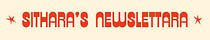 Sithara's Newslettara