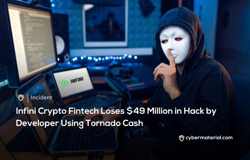 Developer Behind $49 Million Infini Hack - CyberMaterial