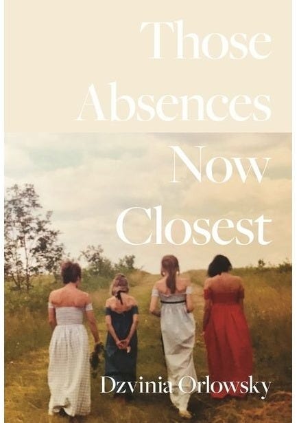 Those Absences Now Closest - (Carnegie Mellon University Press Poetry) by Dzvinia Orlowsky (Paperback), 1 of 1 Those Absences Now Closest - (Carnegie Mellon University Press Poetry) by Dzvinia Orlowsky (Paperback), 1 of 1