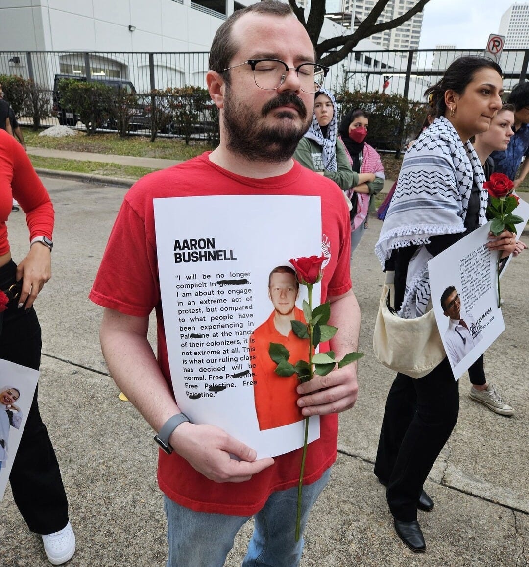 AARON BUSHNELL "I will be no_longer complicit in am about to engage in an  extreme act