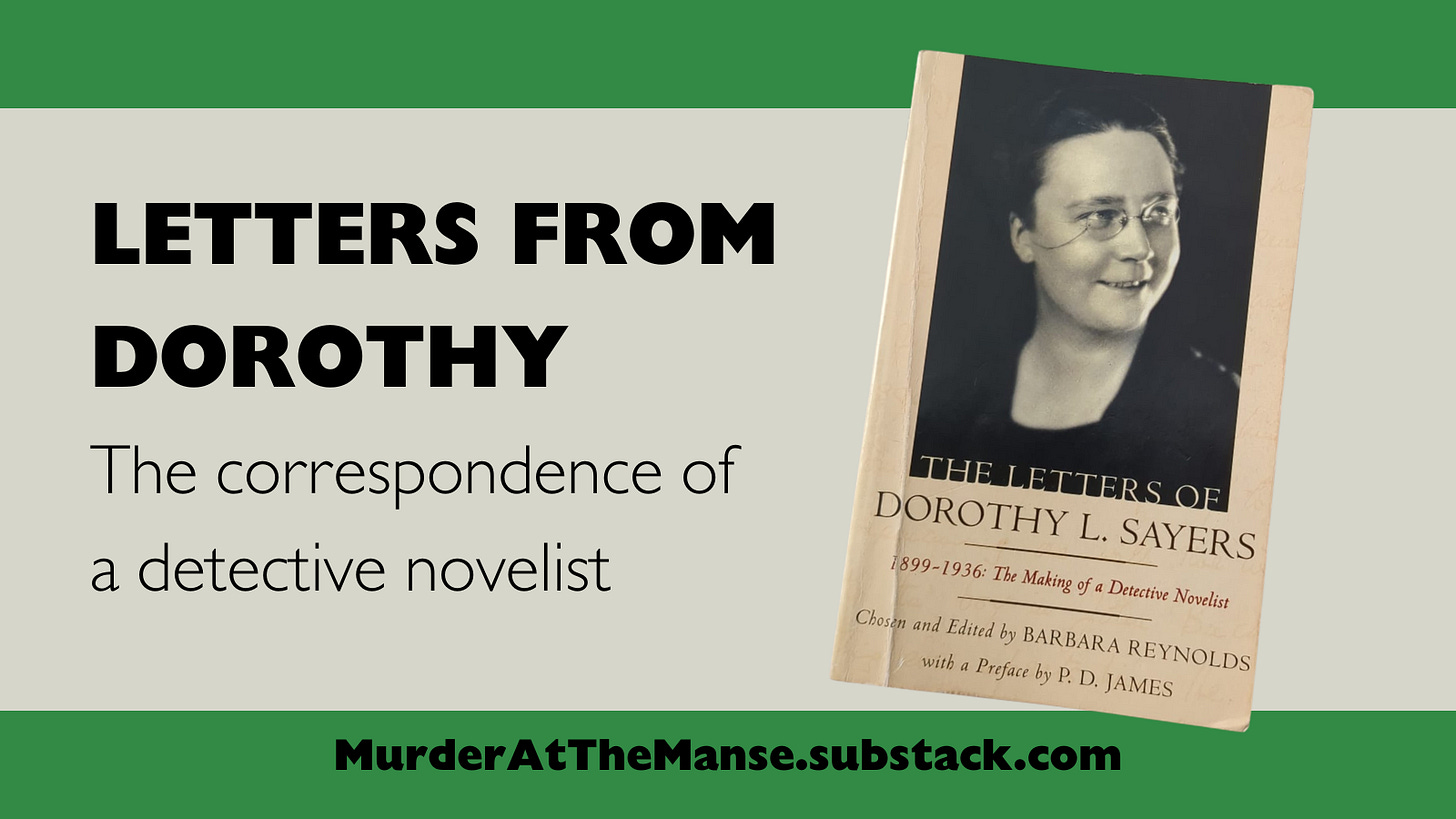LETTERS FROM DOROTHY: The correspondence of a detective novelist