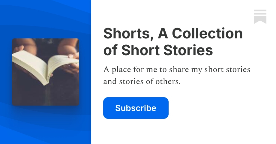 Shorts, A Collection of Short Stories | Michele Dillon | Substack