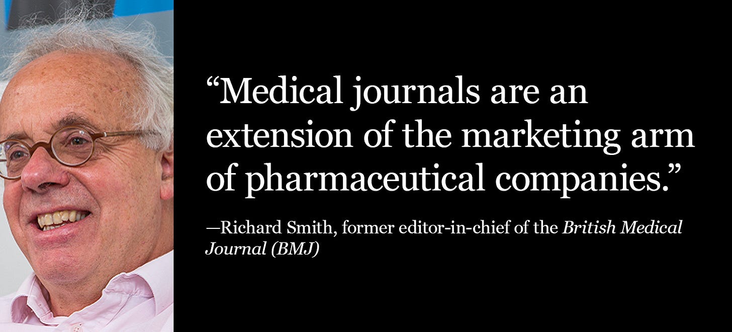 BMJ’s former editor Richard Smith: Medical journals are just extensions of pharma marketing.