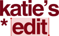 Katie's Edit