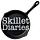 Skillet Diaries