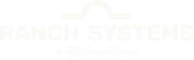 Ranch Systems by Milhoan Design