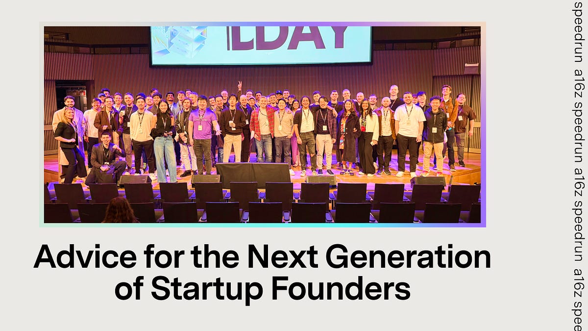 Advice for the Next Generation of Startup Founders