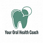 Your Oral Health Coach's avatar