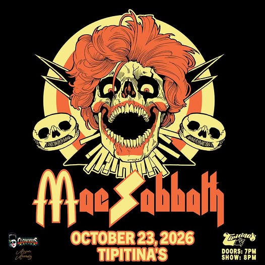 Tickets for Mac Sabbath