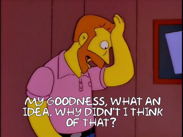Simpsons meme of a bearded character in a pink polo slapping his forehead in frustration with the caption: “My goodness, what an idea. Why didn’t I think of that?” Used to illustrate Shopify merchants’ frustration at generic preorder blog posts that explain the concept but give no actionable steps for their specific business model.