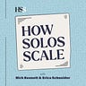 How Solos Scale