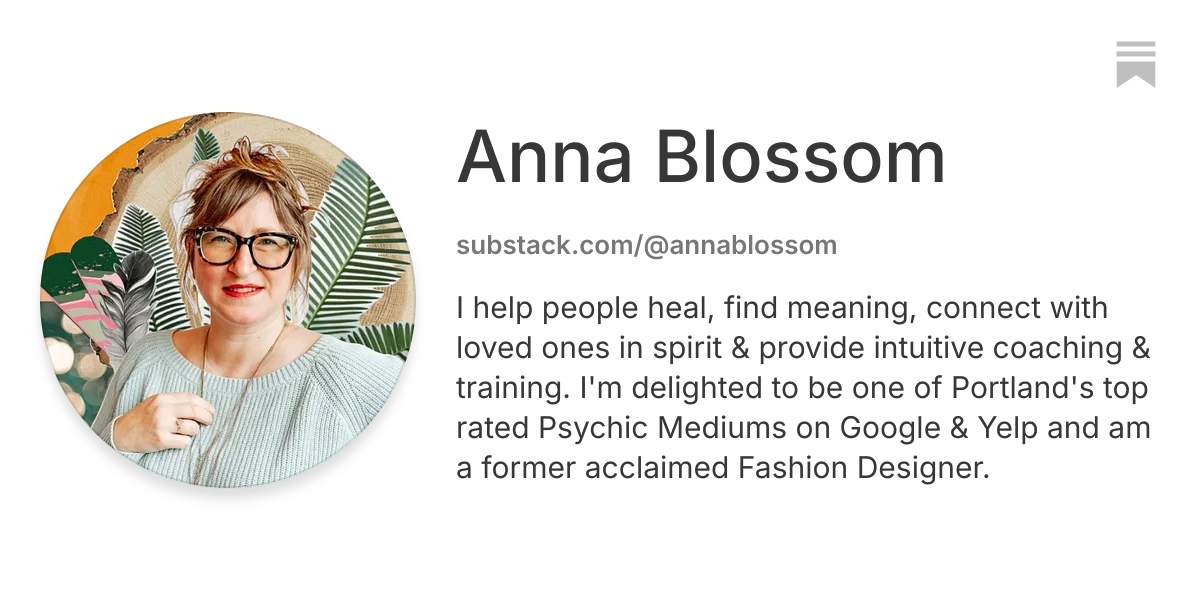Anna Blossom | Substack