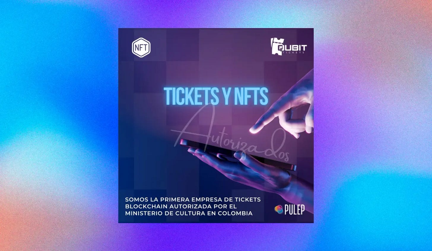 Qubit la primer empresa en LATAM que ofrece NFT Tickets experiences