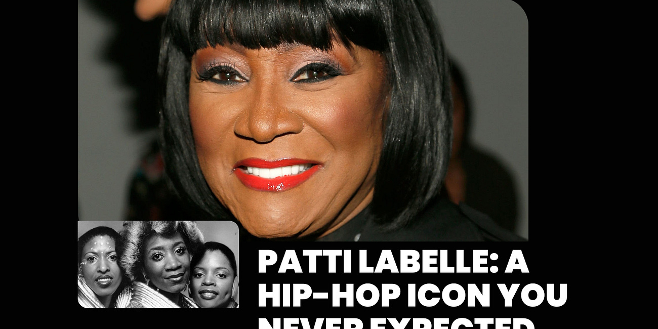 Patti LaBelle: A Hip-Hop Icon You Never Expected