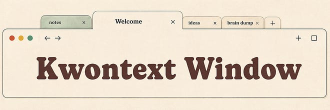 Kwontext Window