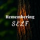 Remembering SELF