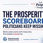 The Prosperity Scoreboard Politicians Keep Missing