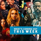 What's Coming Out This Week In Theaters and On Streaming, VOD & TV: February 23 thru March 1, 2026