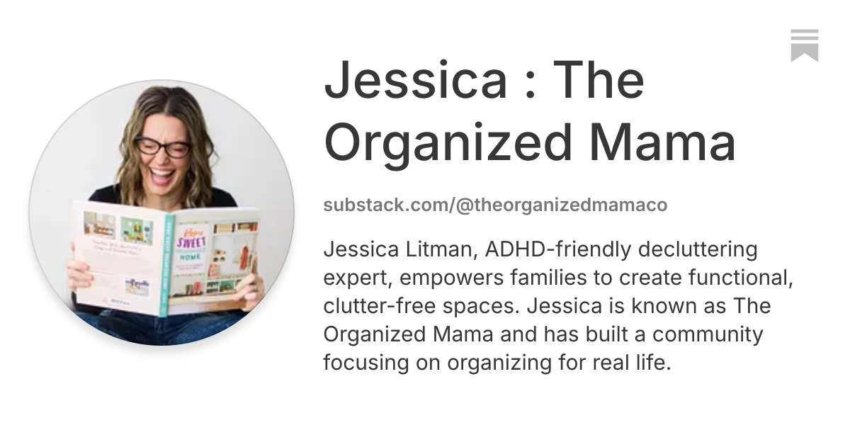 Jessica : The Organized Mama | Substack