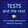 Tests and the Rest Weekly