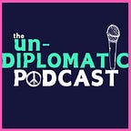 Un-Diplomatic